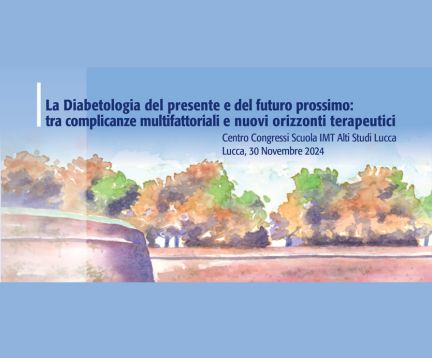 Clicca per accedere all'articolo La Diabetologia del presente e del futuro prossimo: tra complicanze multifattoriali e nuovi orizzonti terapeutici